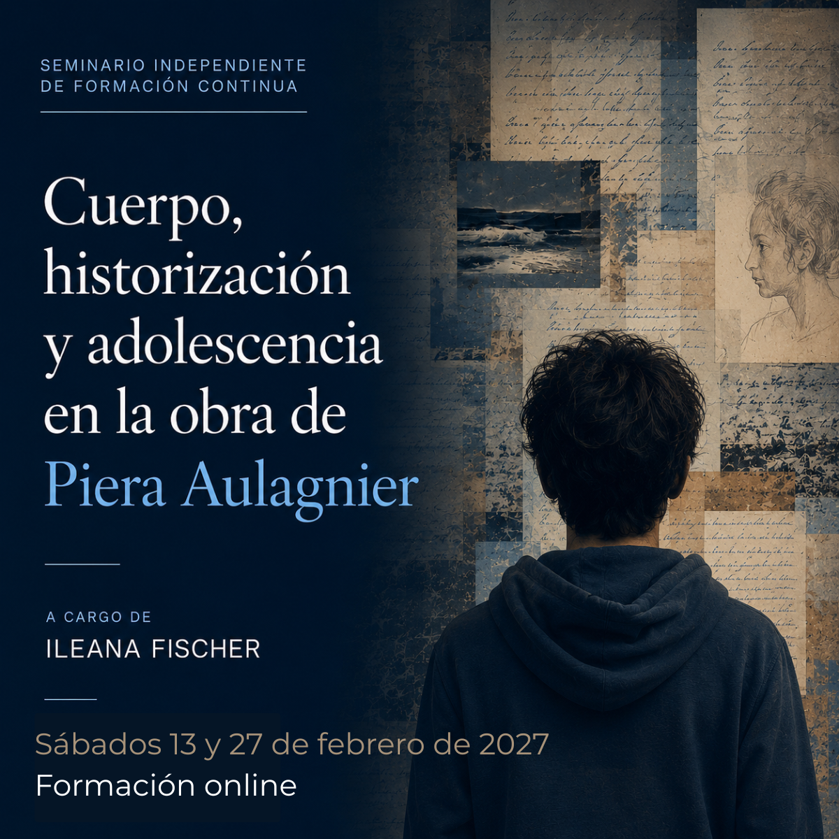 Cuerpo, historización en la obra de Piera AULAGNIER